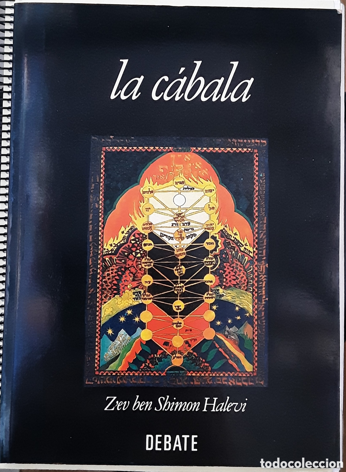 Libros de segunda mano: LA C&Aacute;BALA. Z'ev ben Shimon Halevi. Debate, 1994