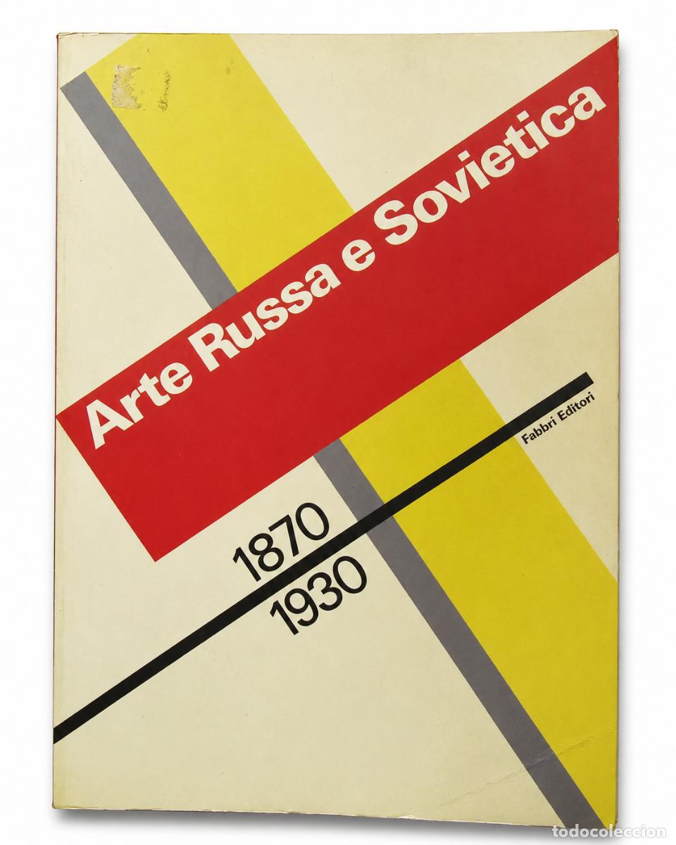 Libros de segunda mano: GIOVANNI CARANDENTE &ndash; ARTE RUSSA E SOVIETICA 1870-1930 &ndash; FABBRI EDITORI &ndash; 1989 lm