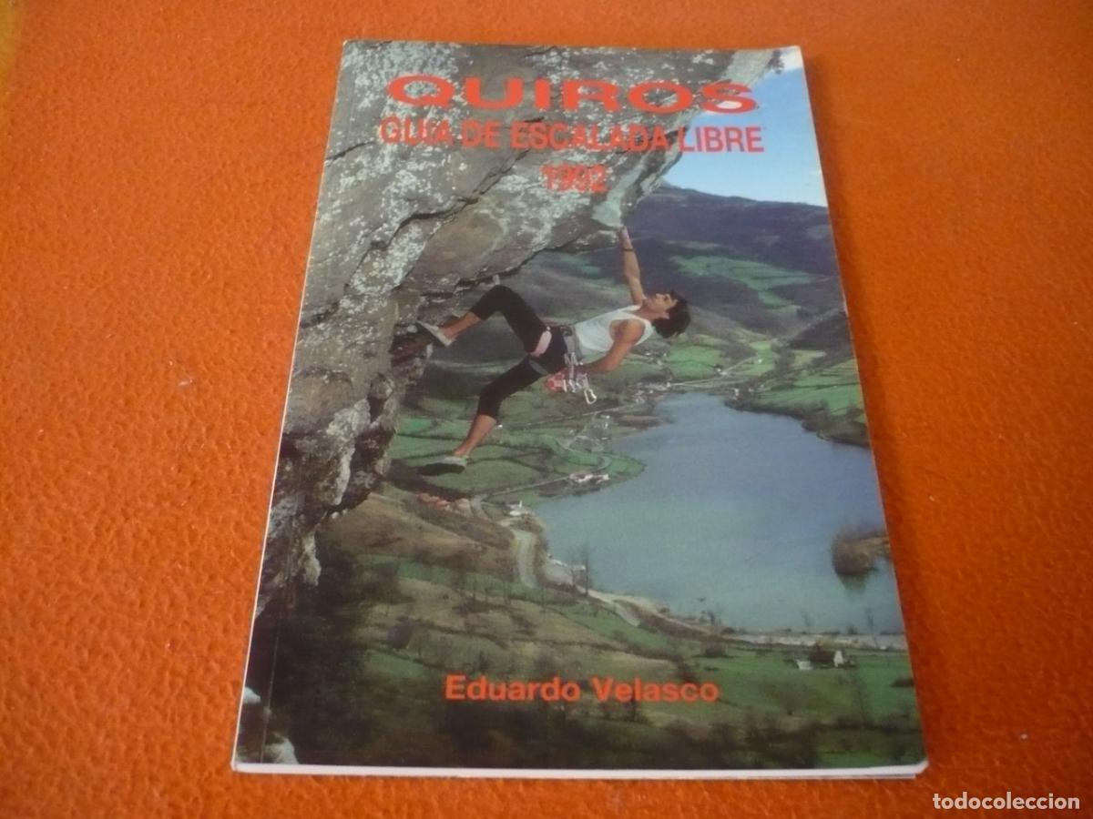 Libros de segunda mano: QUIROS GUIA DE ESCALADA LIBRE ( EDUARDO VELASCO ) 1992 VIAS TRAVESIAS ASTURIAS