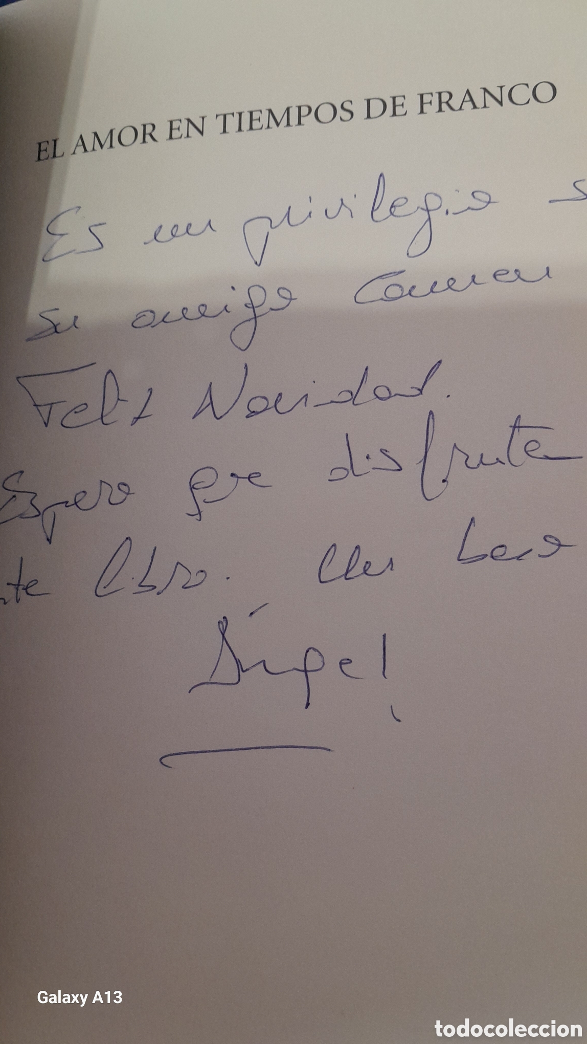 Libros de segunda mano: EL AMOR EN TIEMPOS DE FRANCO / RAFAEL TORRES - Foto 2