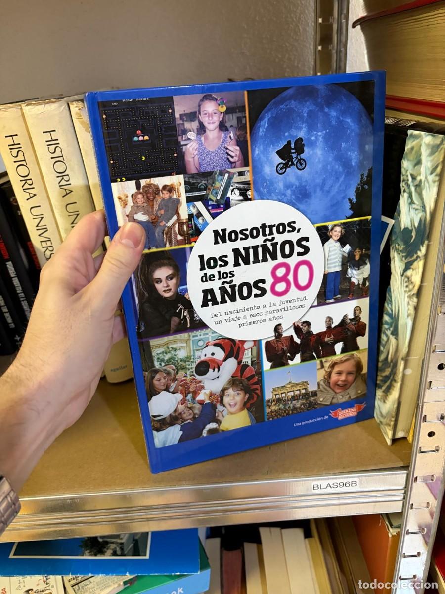 Libros de segunda mano: BLAS96B Nosotros, los ni&ntilde;os de los a&ntilde;os 80.