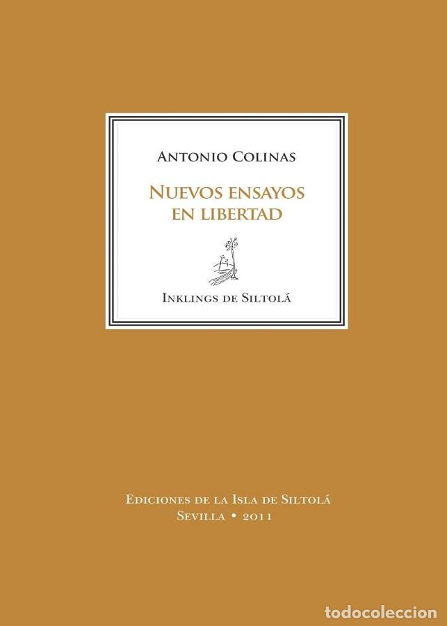 Livres d'occasion: Nuevos ensayos en libertad. - COLINAS, Antonio.-