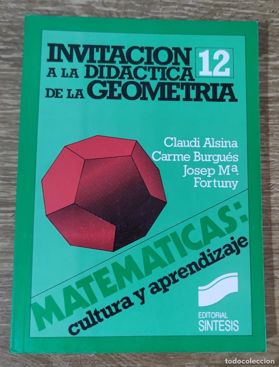 Libros de segunda mano: Libro - Matem&aacute;ticas. Cultura y aprendizaje 12. Invitaci&oacute;n a did&aacute;ctica de la geometr&iacute;a (1987)