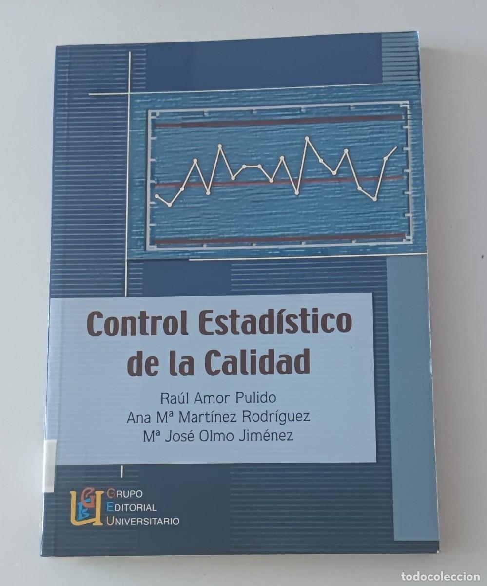 Libros de segunda mano: CONTROL ESTAD&Iacute;STICO DE LA CALIDAD