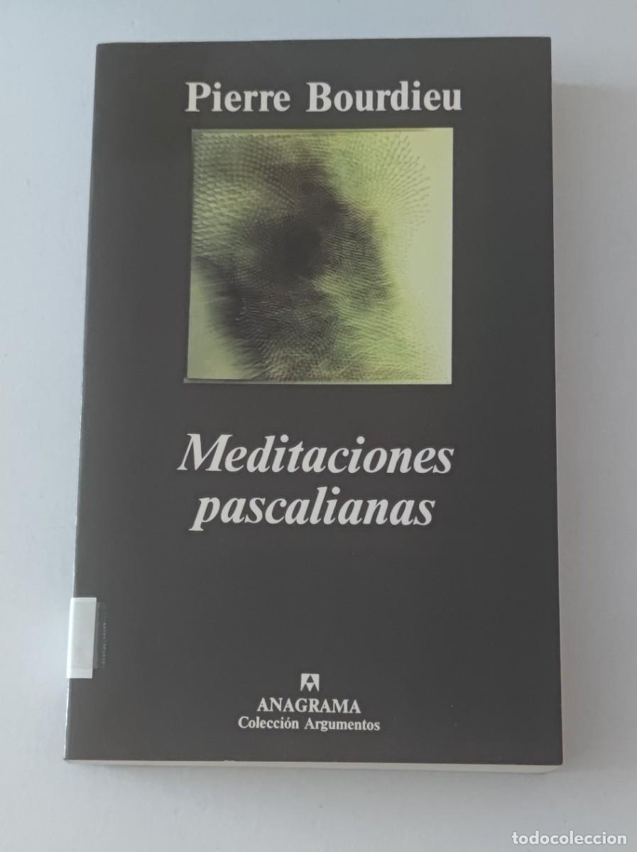 Libros de segunda mano: MEDITACIONES PASCALIANAS - PIERRE BOURDIEU
