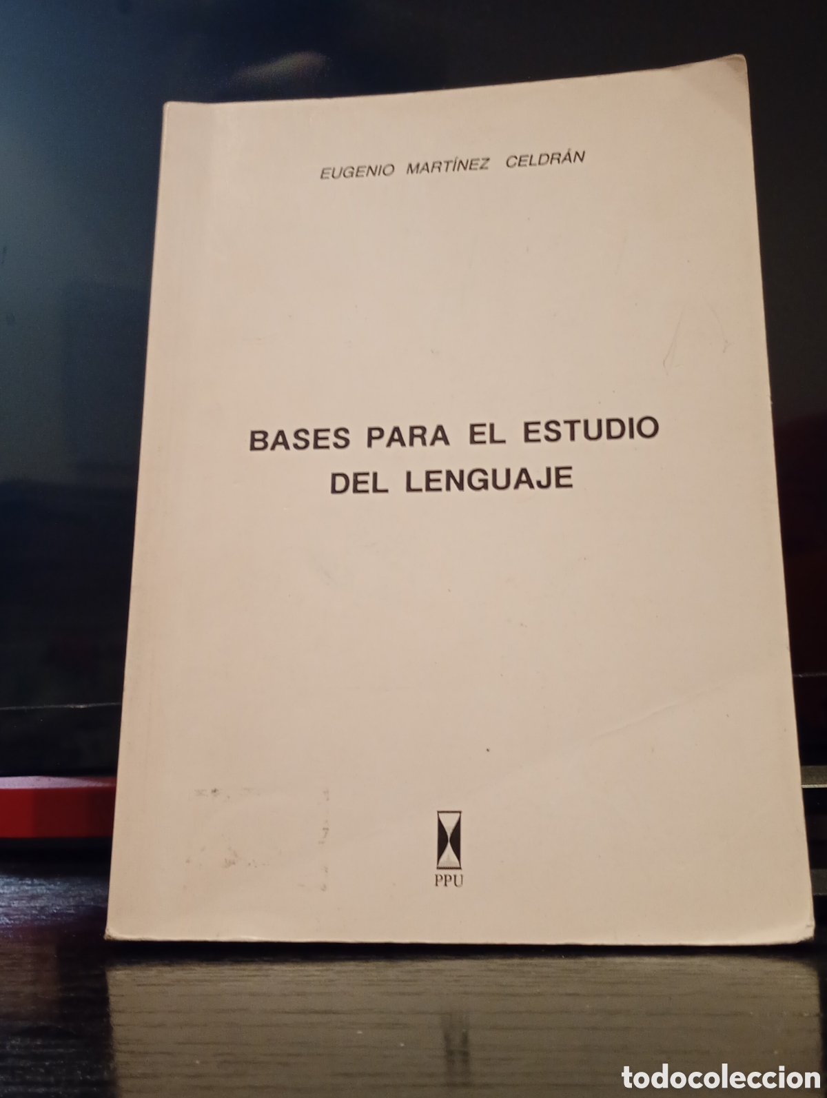 Libros de segunda mano: Eugenio Mart&iacute;nez Celdr&aacute;n - Bases para el estudio del lenguaje