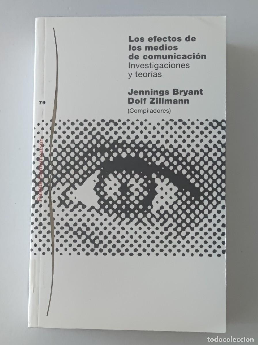 Libros de segunda mano: LOS EFECTOS DE LOS MEDIOS DE COMUNICACI&Oacute;N