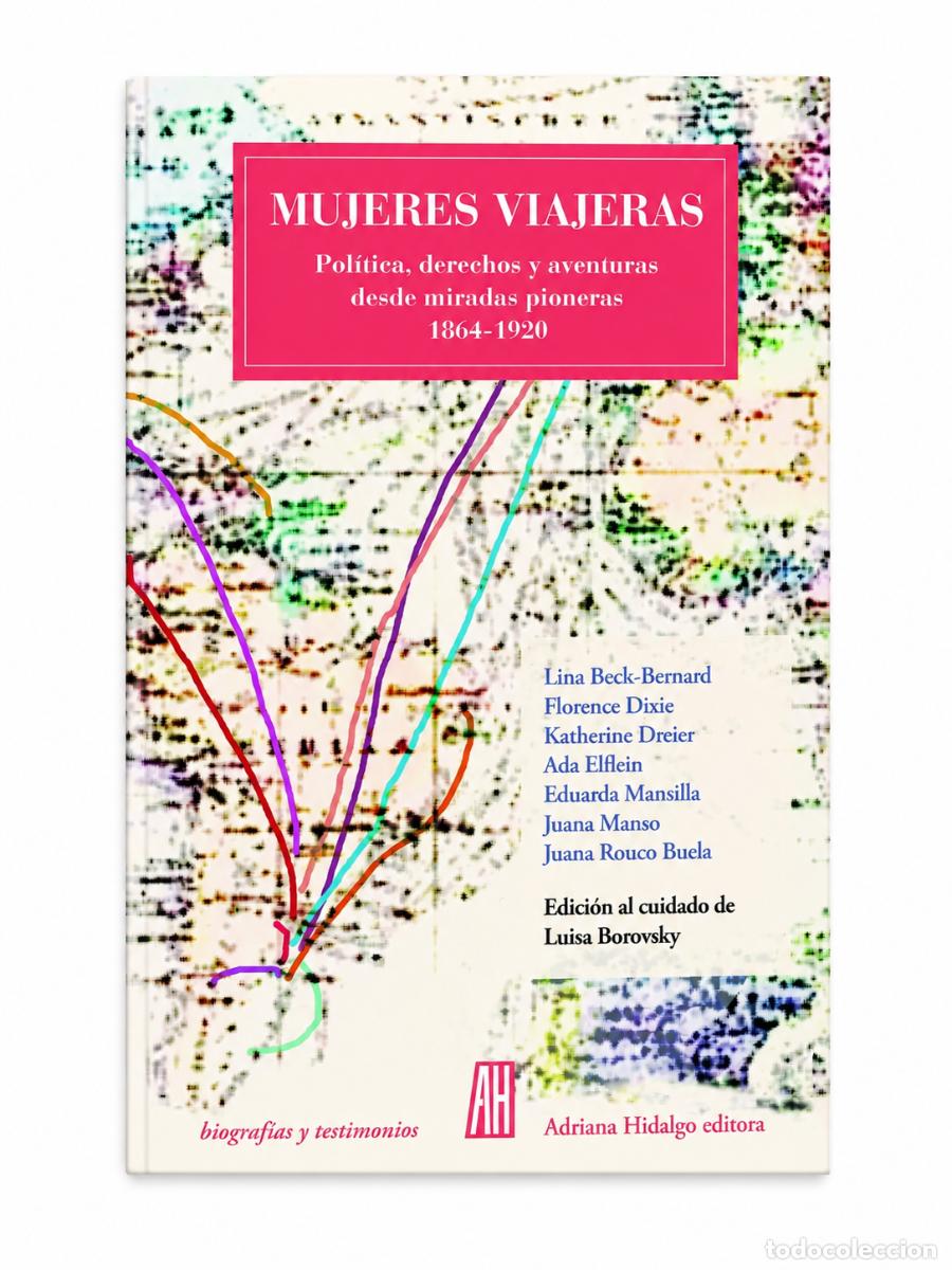 Libros de segunda mano: VV. AA. &ndash; MUJERES VIAJERAS &ndash; ADRIANA HIDALGO EDITORA LM