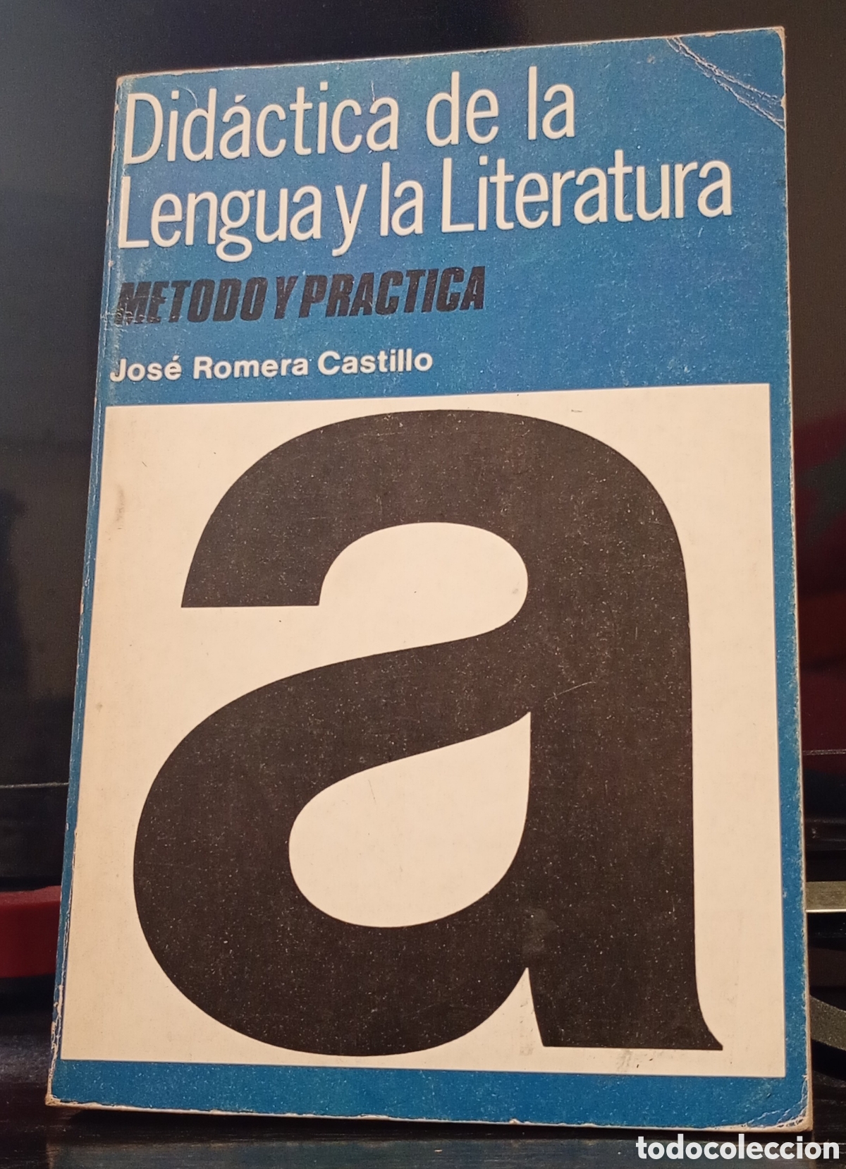 Libros de segunda mano: Jos&eacute; Romera Castillo - Did&aacute;ctica de la lengua y la literatura