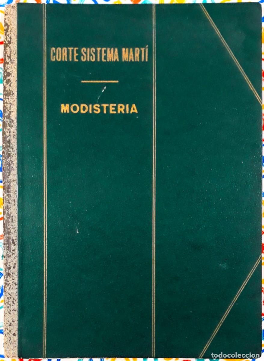 Libros de segunda mano: Corte Sistema Mart&iacute;: Modister&iacute;a 1979
