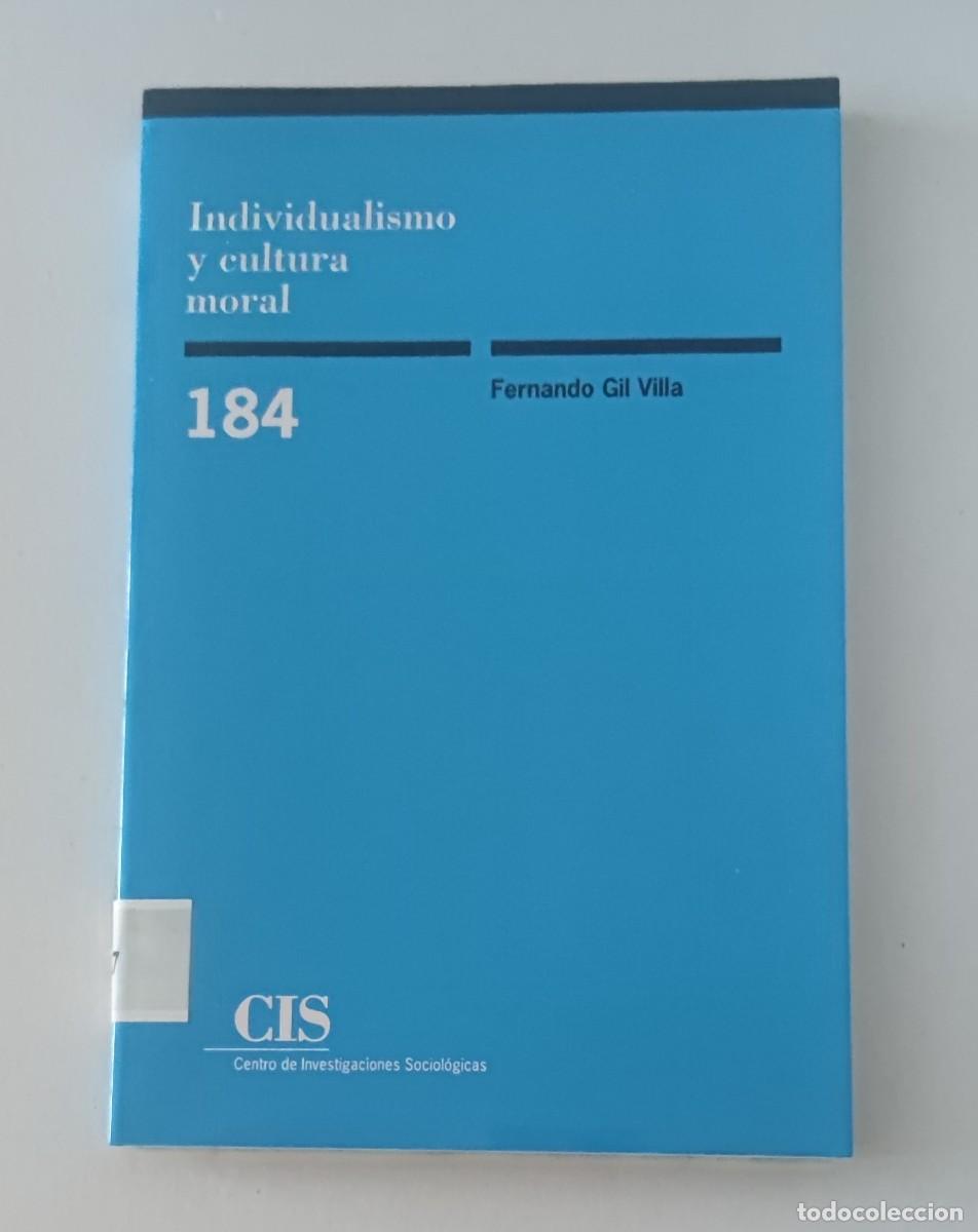 Libros de segunda mano: INDIVIDUALISMO Y CULTUTA MORAL - CIS