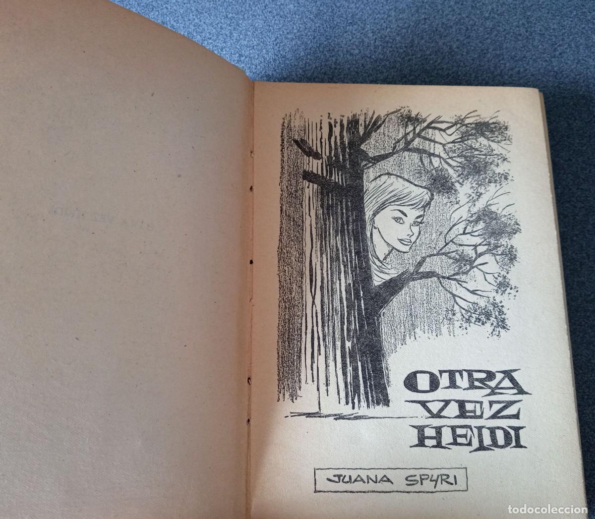 Libros de segunda mano: Lote libros Heidi Otra Vez Heidi Juana Spyri - Foto 12