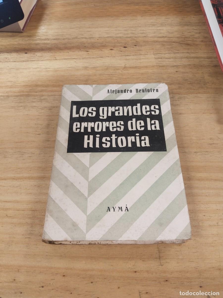 Libros de segunda mano: Los Grandes Errores de la Historia - Alejandro Delofeu