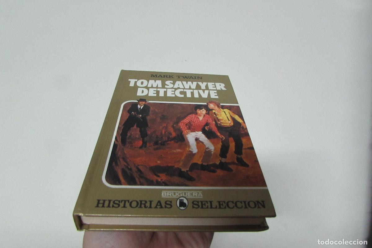 Second hand books: TOM SAWYER DETECTIVE - MARK TWAIN (BRUGUERA)