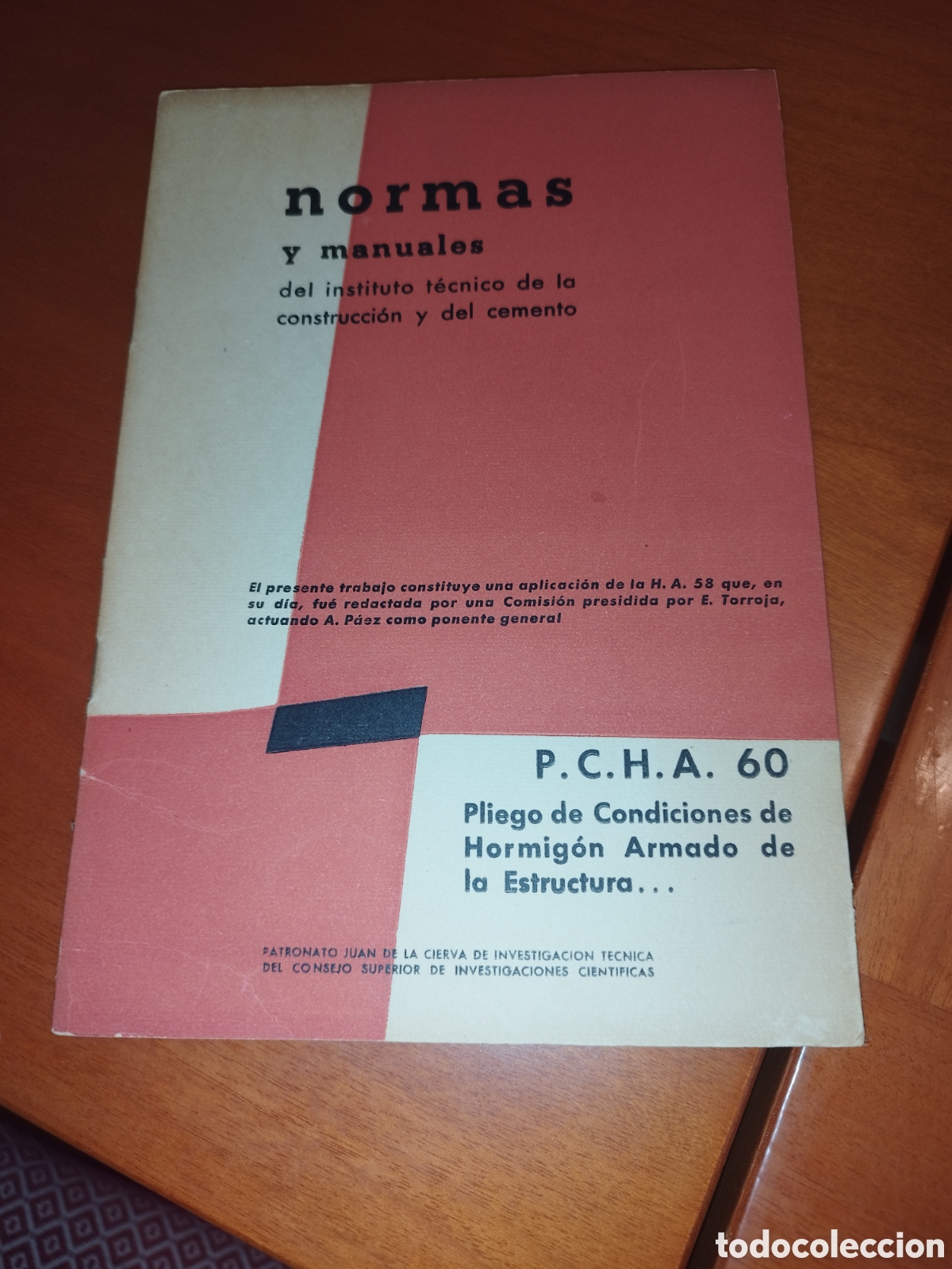 Libros de segunda mano: NORMAS Y MANUALES...P.C.H.A. 60 PLIEGO DE CONDICIONES DE HORMIGON ARMADO DE LA ESTRUCTURA. 1960