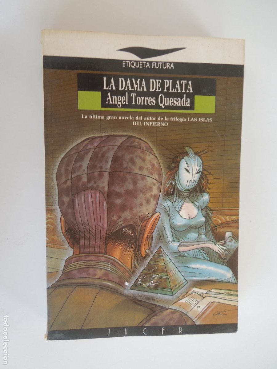 Libros de segunda mano: LA DAMA DE PLATA - ANGEL TORRES QUESADA - JUCAR 1&ordf; EDC 1991
