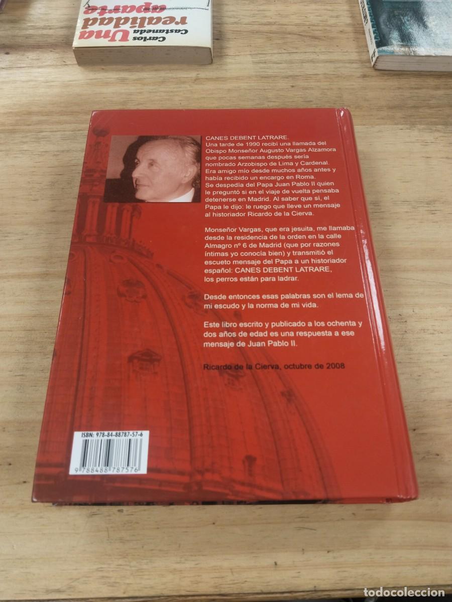 Libros de segunda mano: La Infiltraci&oacute;n - Ricardo de la Cierva - Foto 2