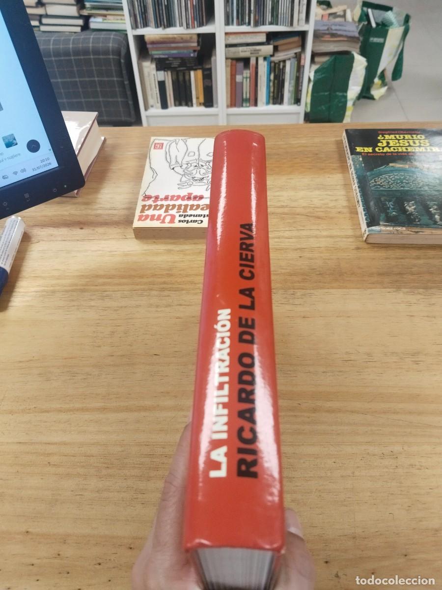 Libros de segunda mano: La Infiltraci&oacute;n - Ricardo de la Cierva - Foto 3