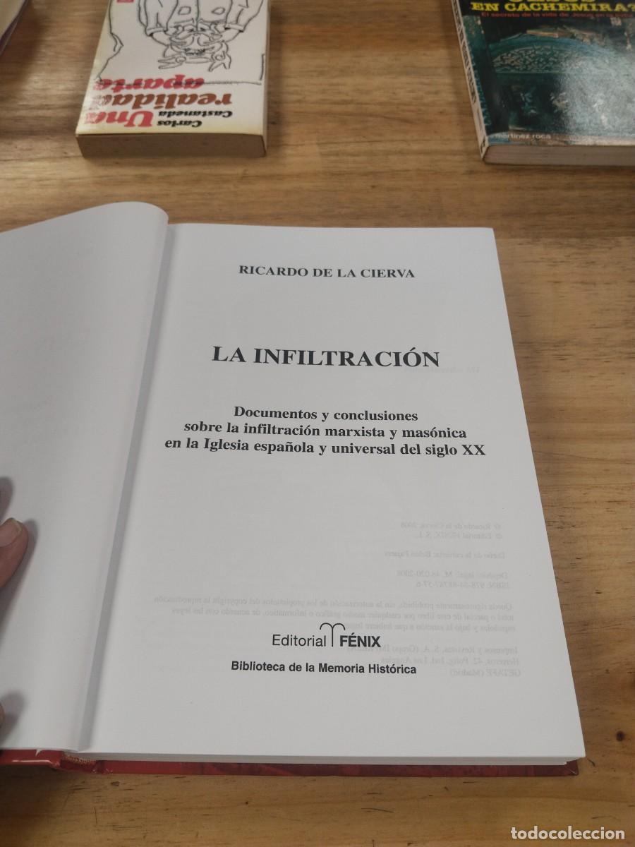 Libros de segunda mano: La Infiltraci&oacute;n - Ricardo de la Cierva - Foto 4