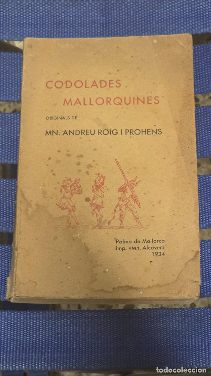 Libros de segunda mano: Codolades Mallorquines, Andreu Roig i Prohens - ALCOVER 1934