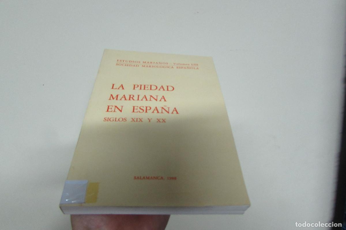 Libros de segunda mano: Estudios Marianos Volumen LIII. La Piedad Mariana en Espa&ntilde;a Siglos XIX y XX