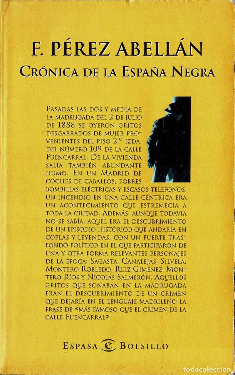 Libros de segunda mano: Cr&oacute;nica de la Espa&ntilde;a Negra - Francisco P&eacute;rez Abell&aacute;n