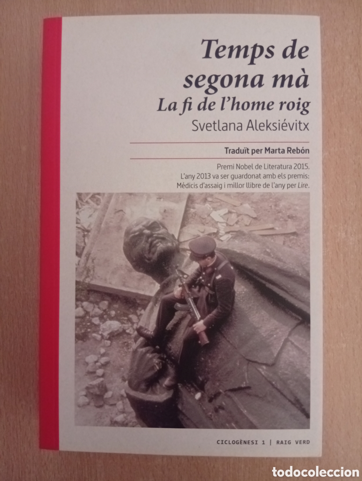 Libros de segunda mano: TEMPS DE SEGONA M&Agrave;. Svetlana Aleksi&eacute;vitx