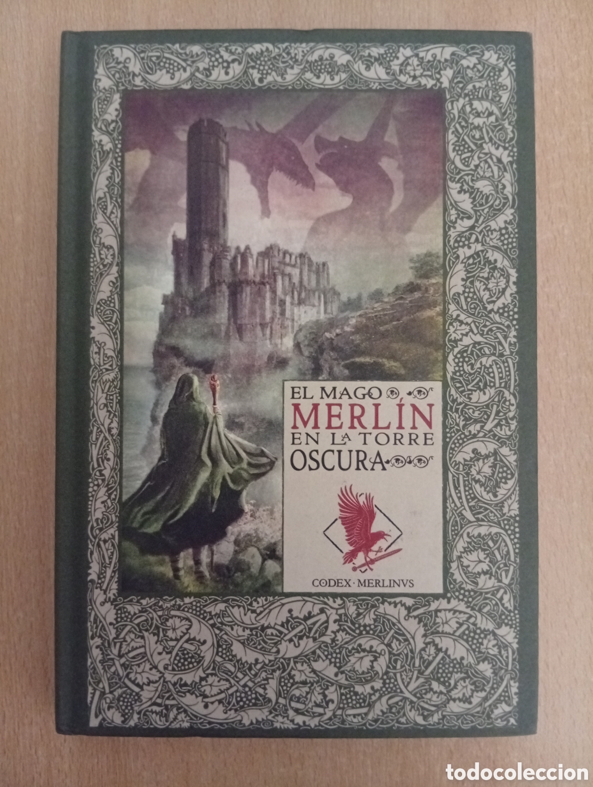 Gebrauchte B&uuml;cher: LAS CR&Oacute;NICAS DE EXCALIBUR. EL MAGO MERL&Iacute;N EN LA TORRE OSCURA