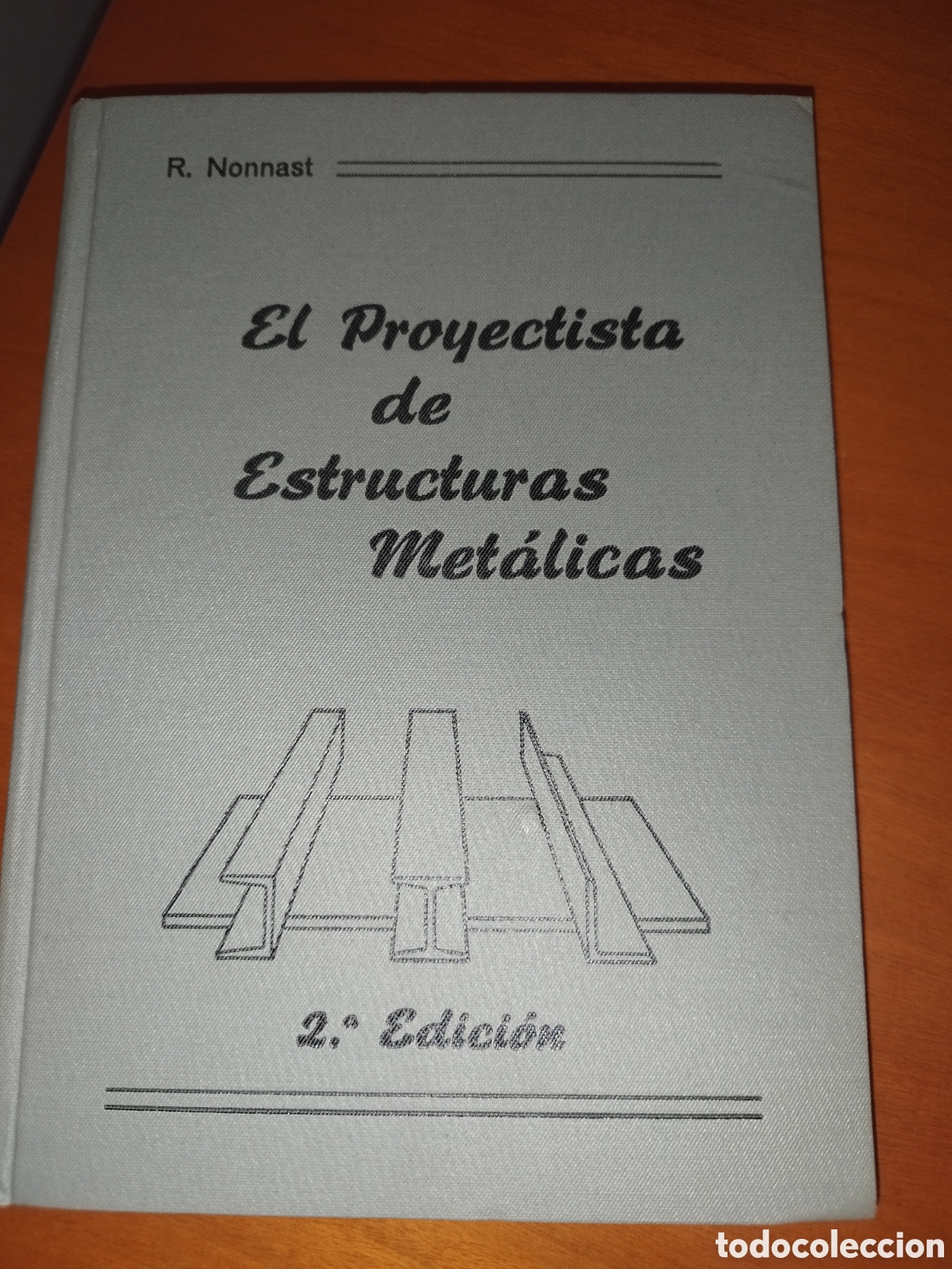 Libros de segunda mano: NONNAST: EL PROYECTISTA DE ESTRUCTURAS METALICAS. 1965