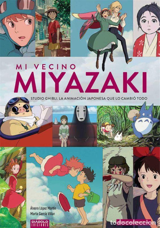 Libros de segunda mano: MI VECINO MIYAZAKI STUDIO GHIBLI EDICION DEFINITIVA. - LOPEZ,ALVARO/GARCIA,MARTA.