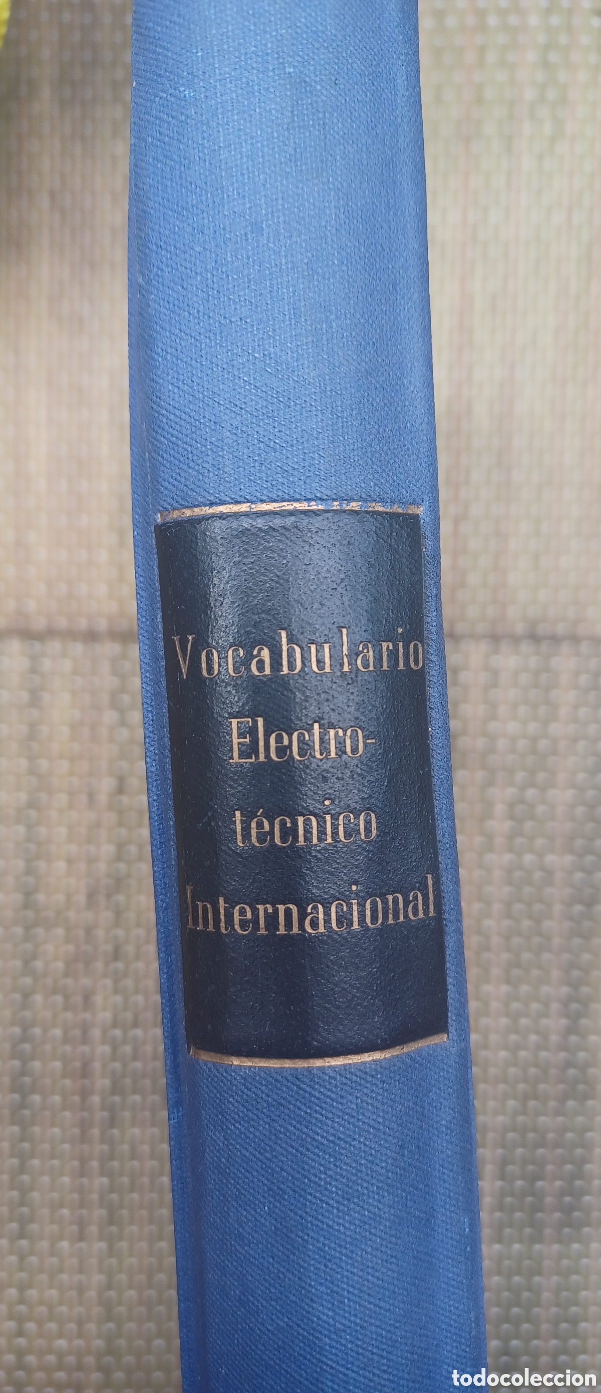 Libros de segunda mano: VERSION ESPA&Ntilde;OLA DEL VOCABULARIO ELECTROTECNICO INTERNACIONAL