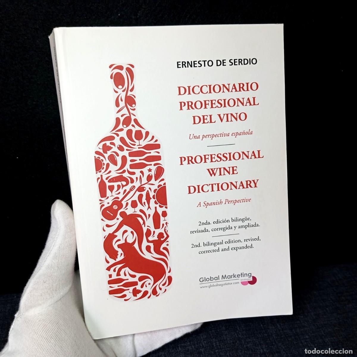 Libros de segunda mano: Diccionario Profesional del Vino - Ernesto de Serdio (2&ordf; Edici&oacute;n biling&uuml;e 2015)