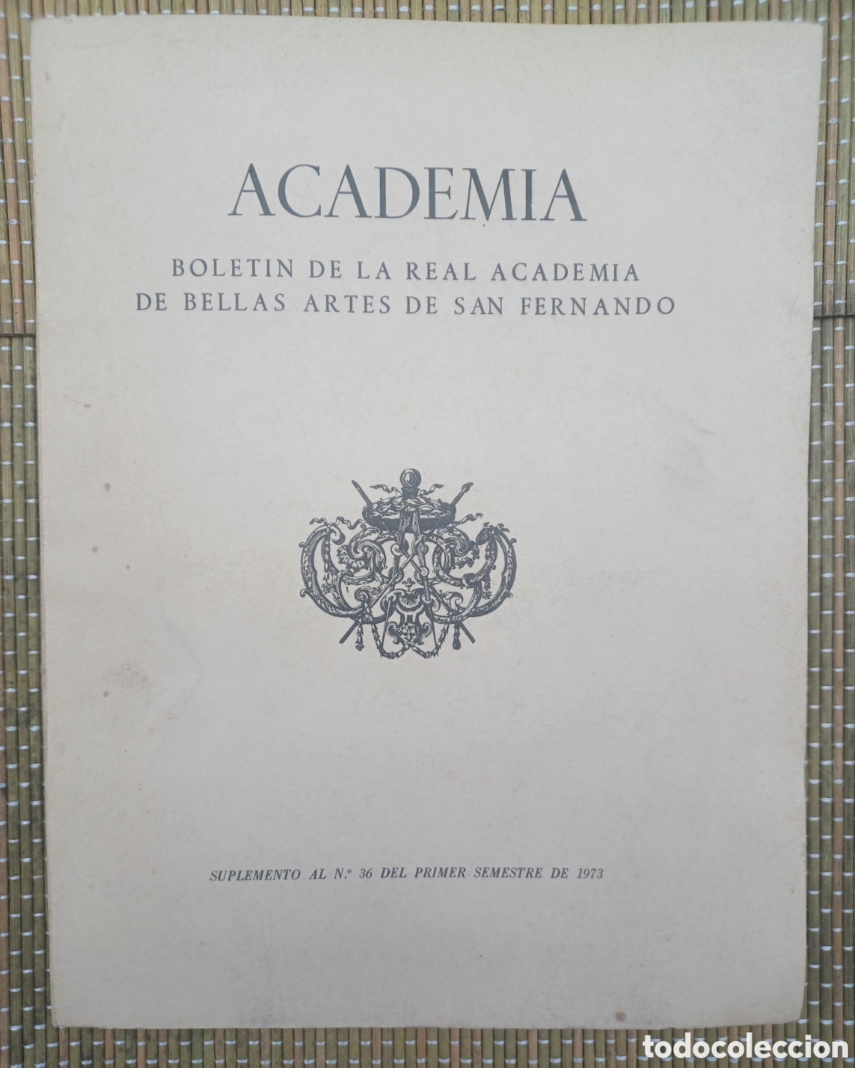 Libros de segunda mano: BOLETIN DE LA R. ACADEMIA DE BB.AA. DE S. FERNANDO. SUPLEMENTO AL NUM. 36.
