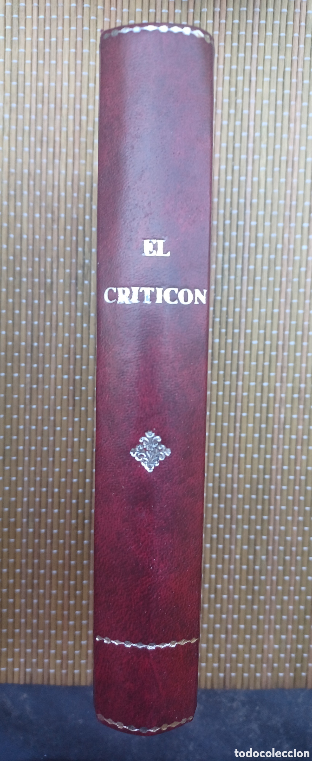 Libros de segunda mano: 1914 El Critic&oacute;n Lorenzo Gracian. Encuadernado en piel