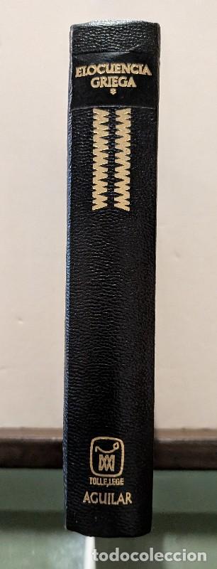 Libros de segunda mano: Elocuencia griega 1: Discursos completos - Dem&oacute;stenes y Esquines - Aguilar - 1969 - Valencia