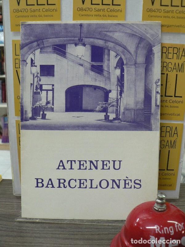 Libros de segunda mano: Ateneu Barcelon&egrave;s (fullet informatiu desplegable) - Ateneu Barcelon&egrave;s - 1982
