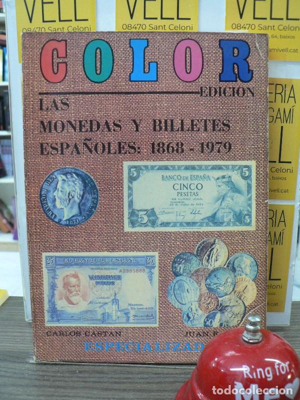 Libros de segunda mano: Las Monedas y Billetes Espa&ntilde;oles, 1868-1979 - Carlos Cast&aacute;n / Juan R. Cay&oacute;n - Editorial Jano