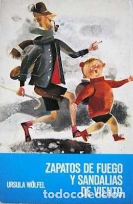 Libros de segunda mano: Zapatos de fuego y sandalias al viento. Ursula W&ouml;lfel