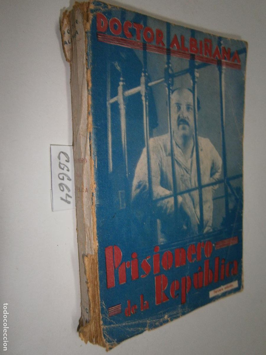 Libros de segunda mano: PRISIONERO DE LA REPUBLICA