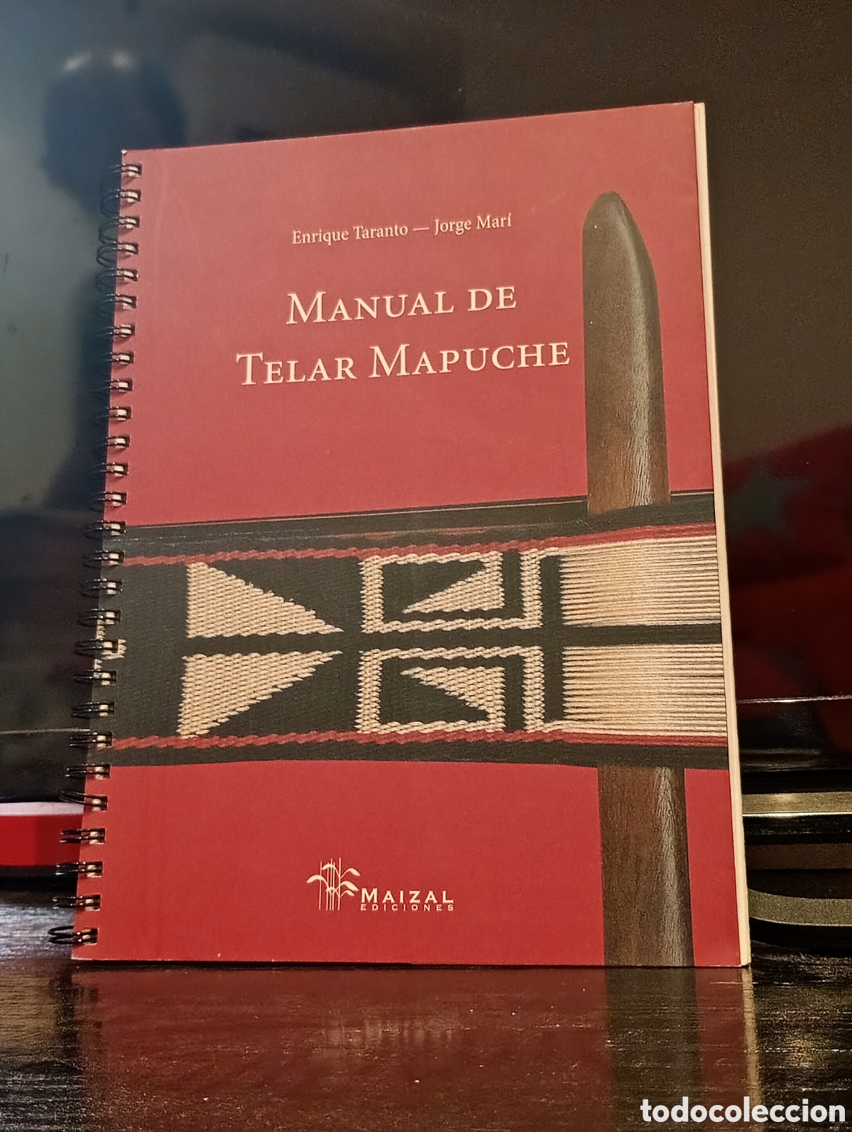Libros de segunda mano: E. Taranto y J. Mar&iacute; - Manual de telar mapuche
