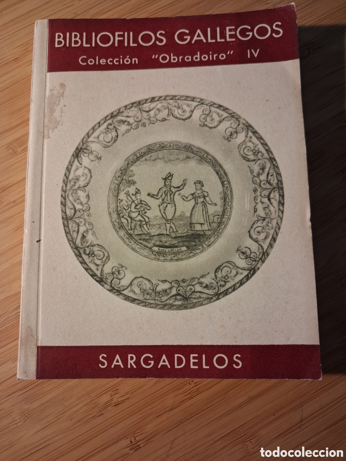 Libros de segunda mano: Sargadelos. Bibli&oacute;filos Gallegos. Colecci&oacute;n Obradoiro IV - Filgueira Valverde (Hauser y Menet 1951)