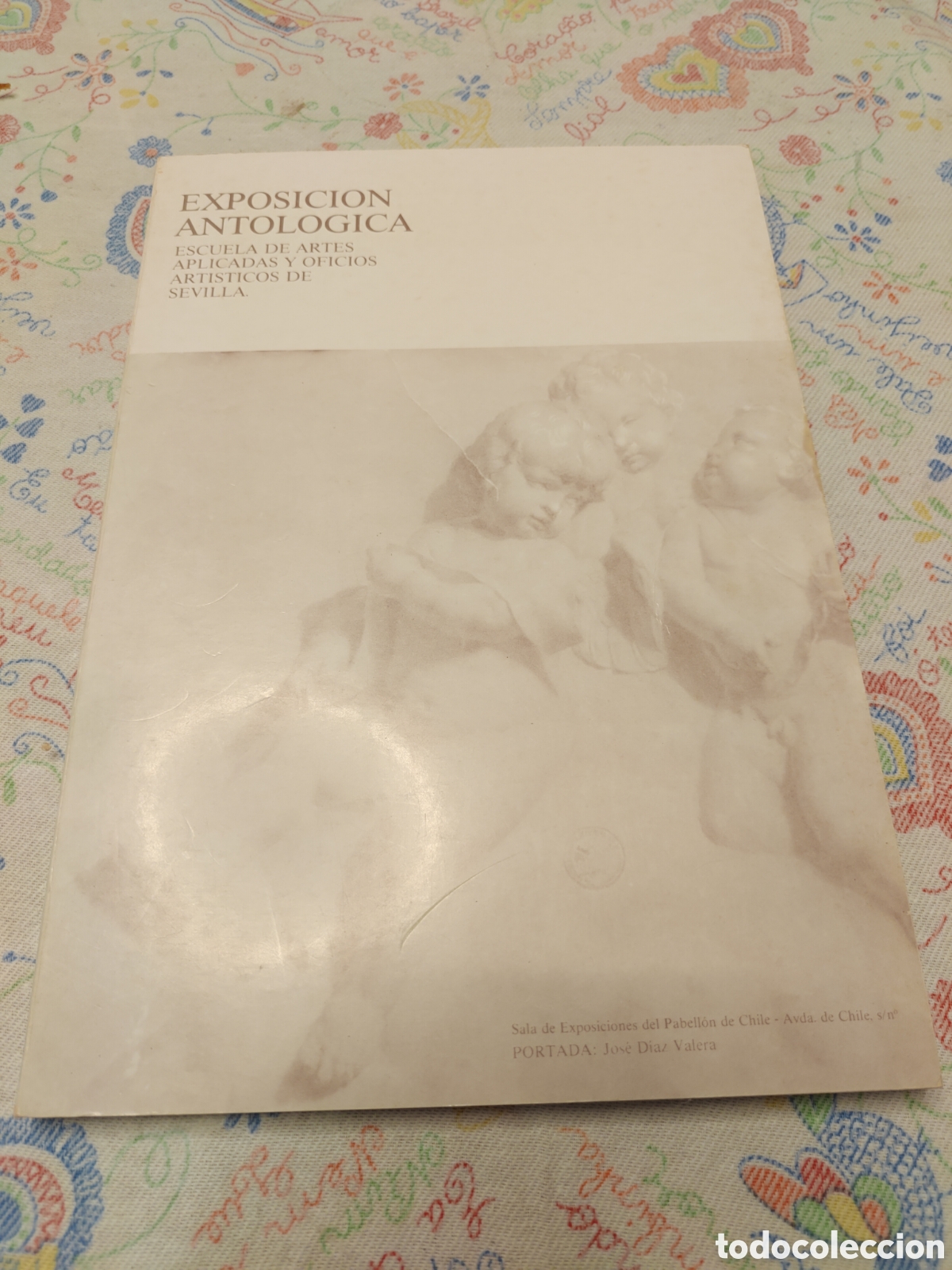 Libros de segunda mano: EXPOSICI&Oacute;N ANTOL&Oacute;GICA. Escuela de Artes Aplicadas y Oficios Art&iacute;sticos de Sevilla