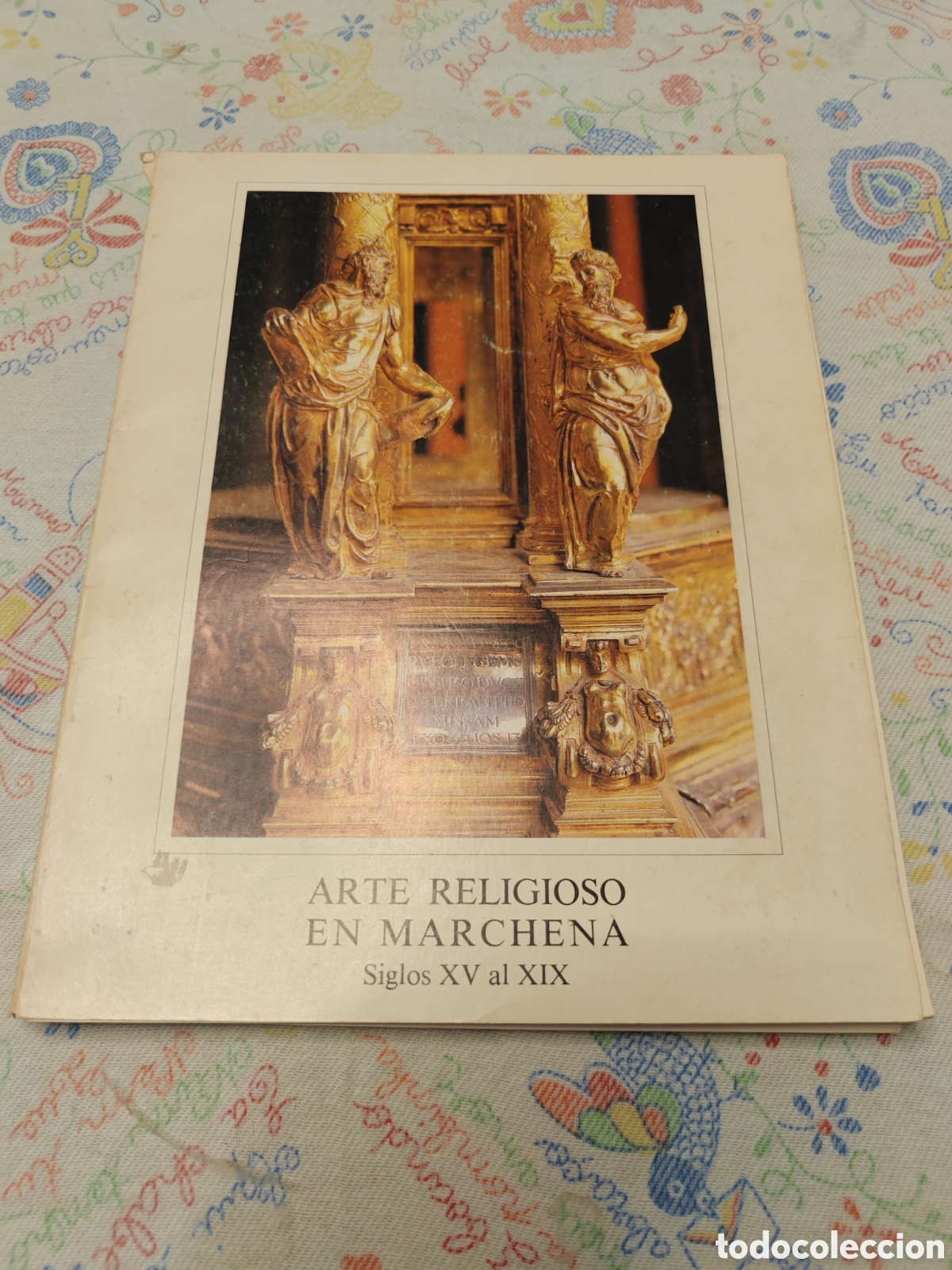 Libros de segunda mano: Arte religioso en Marchena. Siglos XV al XIX. Juan Luis Rav&eacute; Prieto. 1986.