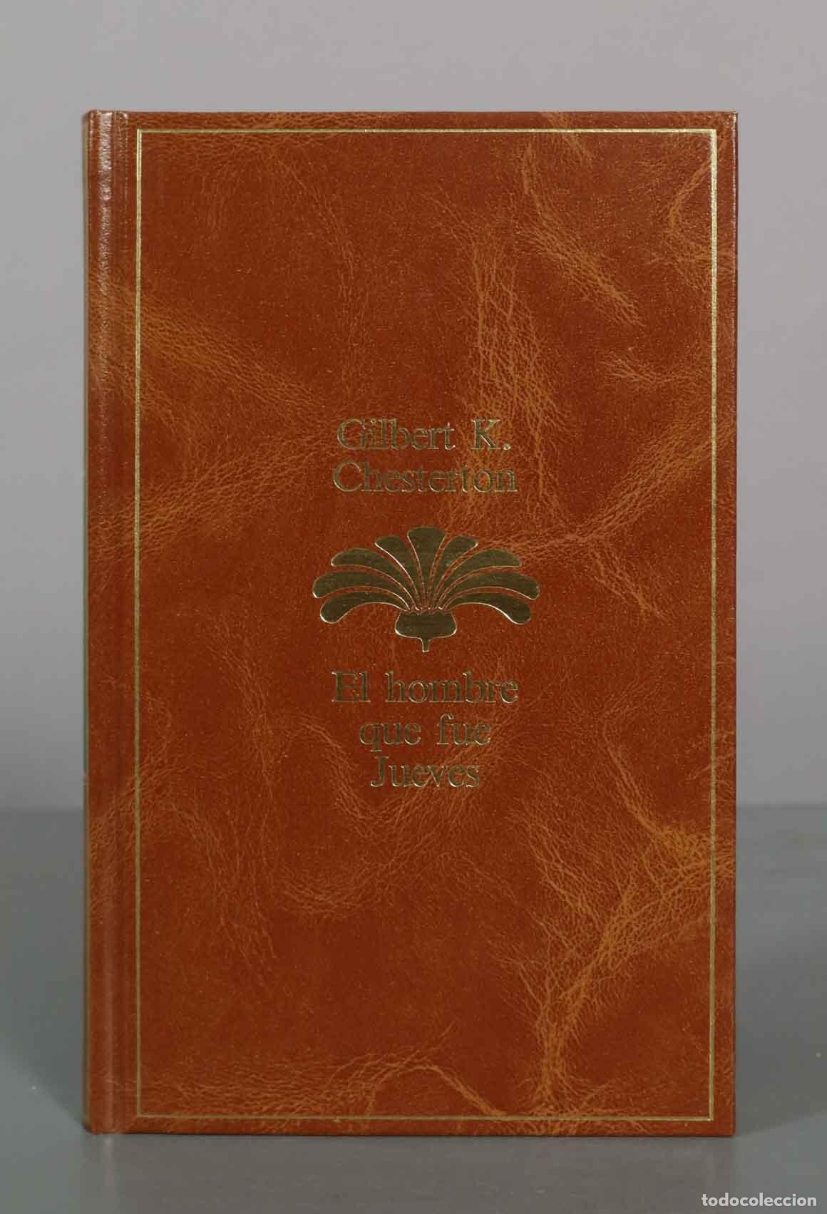 Libros de segunda mano: El hombre que fue Jueves - Gilbert K. Chesterton - Seix Barral