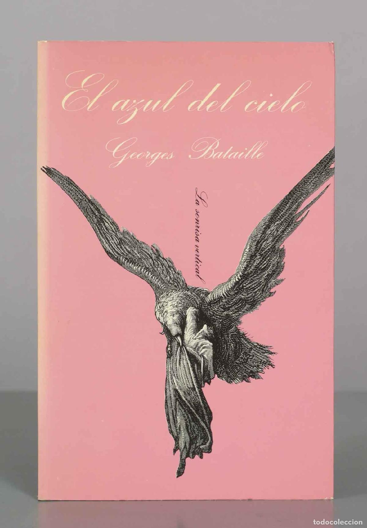 Libros de segunda mano: El azul del cielo - Georges Bataille - Tusquets Editores