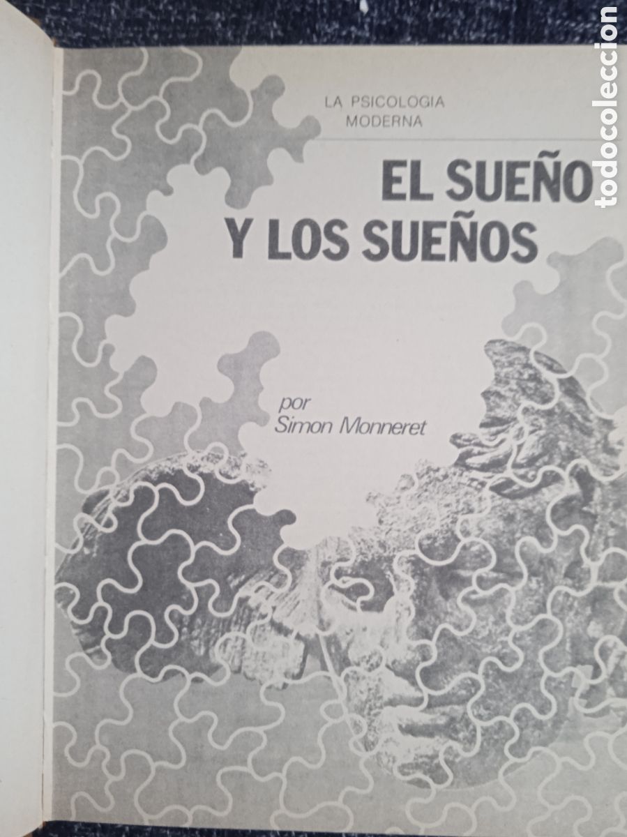 Libros de segunda mano: EL SUE&Ntilde;O Y LOS SUE&Ntilde;OS. / SIM&Oacute;N MONNERET - Foto 2