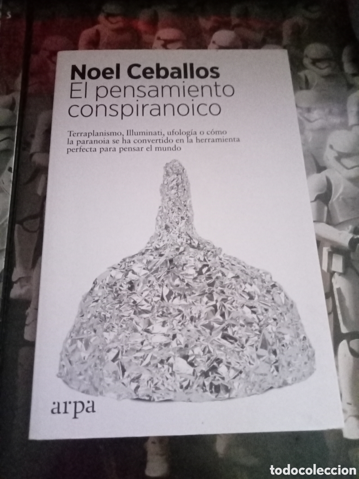 Libros de segunda mano: El pensamiento conspiranoico Noel Ceballos