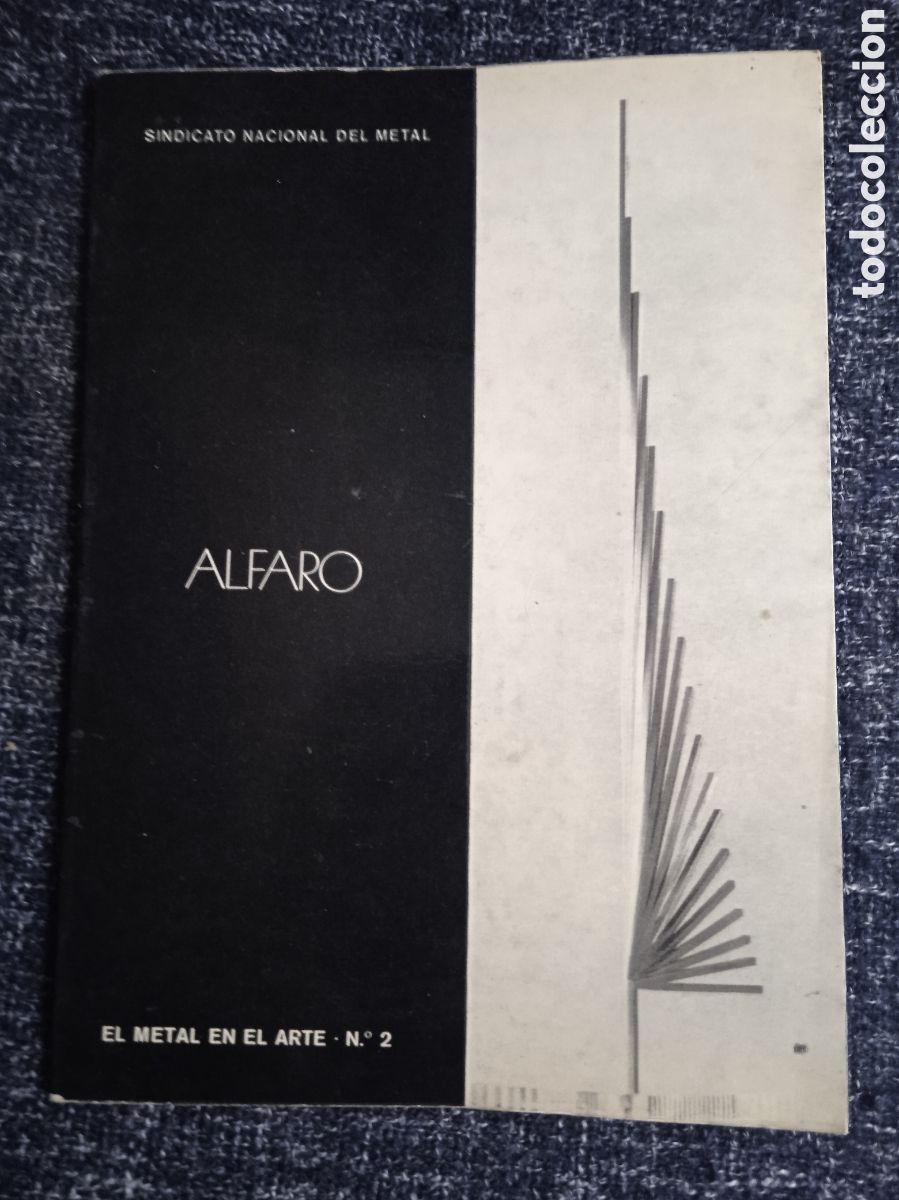 Libros de segunda mano: CATALOGO ALFARO. - EL METAL EN EL ARTE. N&ordm; 2 - A&Ntilde;O 1975