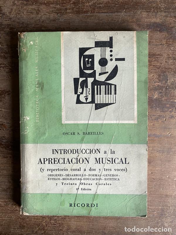 Libros de segunda mano: Introduccion a la Apreciacion Musical - Bareilles Oscar S.