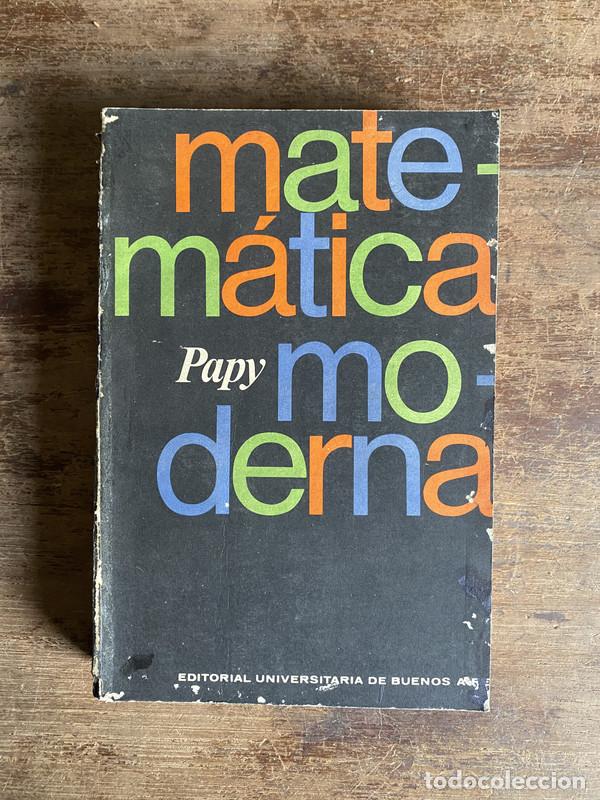 Libros de segunda mano: Matematica Moderna - Papy